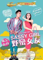You Are My Sassy Girl