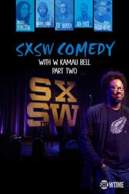 SXSW Comedy Night Two with W. Kamau Bell
