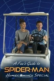 A Fan’s Guide to Spider-Man: Homecoming
